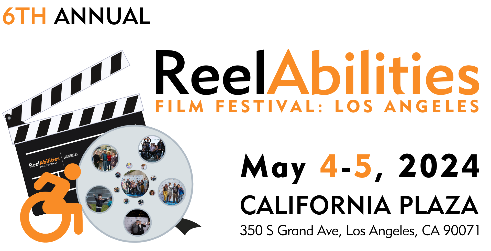 6th Annual ReelAbilities Film Festival Los Angeles. May 4th and 5th, 2024. California Plaza.