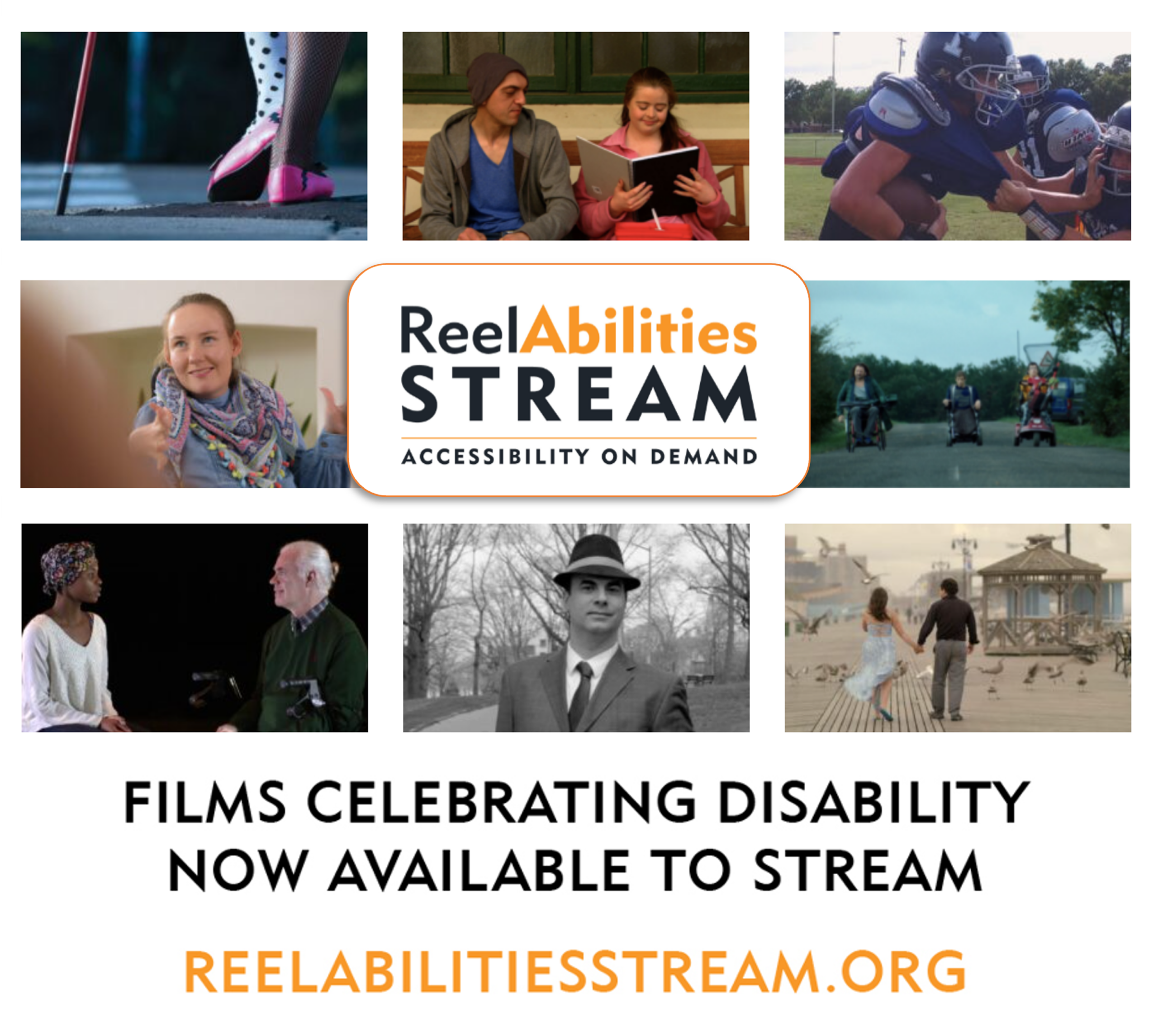 Promotional graphic for ReelAbilities Stream featuring a collage of film scenes with people with disabilities, centered logo reading “ReelAbilities Stream: Accessibility on Demand,” and text stating “Films Celebrating Disability Now Available to Stream” with the website reelabilitiesstream.org.